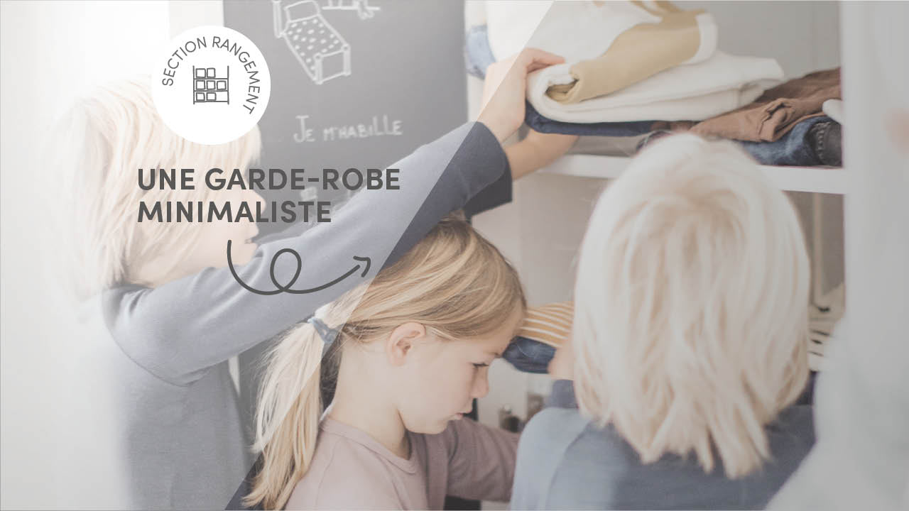 Trucs et conseils pour créer votre garde-robe minimaliste