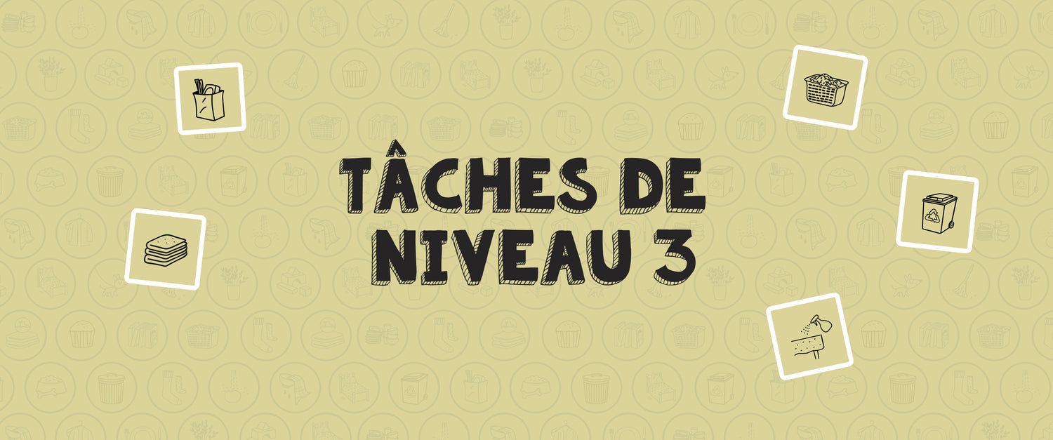 Tâches de niveau 3: conseils et astuces pratiques