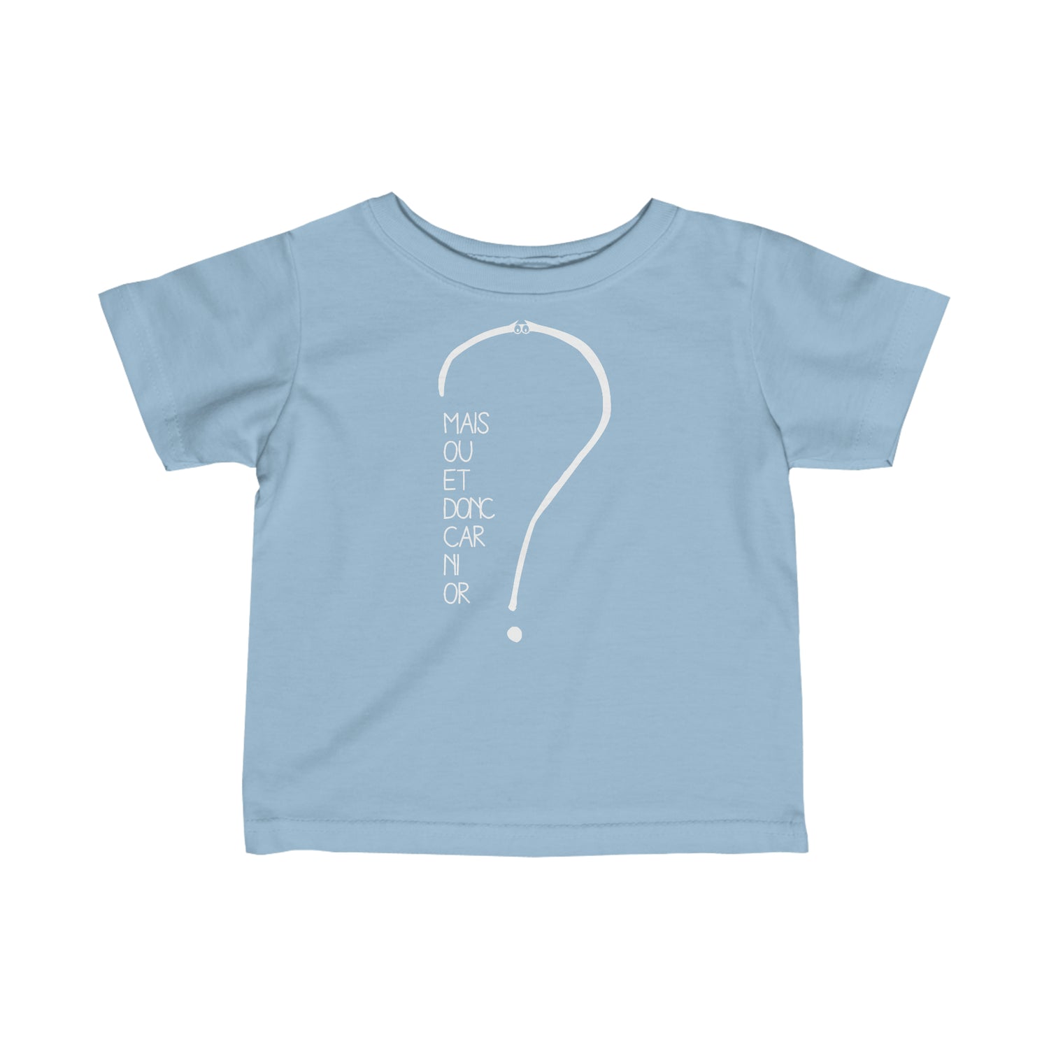 T-shirt pour bébé - Mais où et donc car ni or