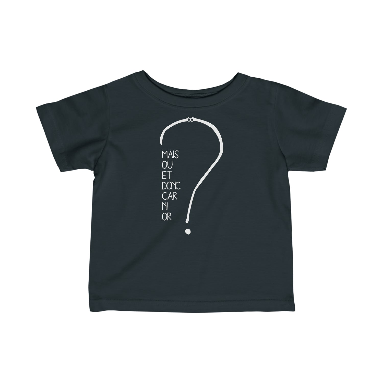 T-shirt pour bébé - Mais où et donc car ni or